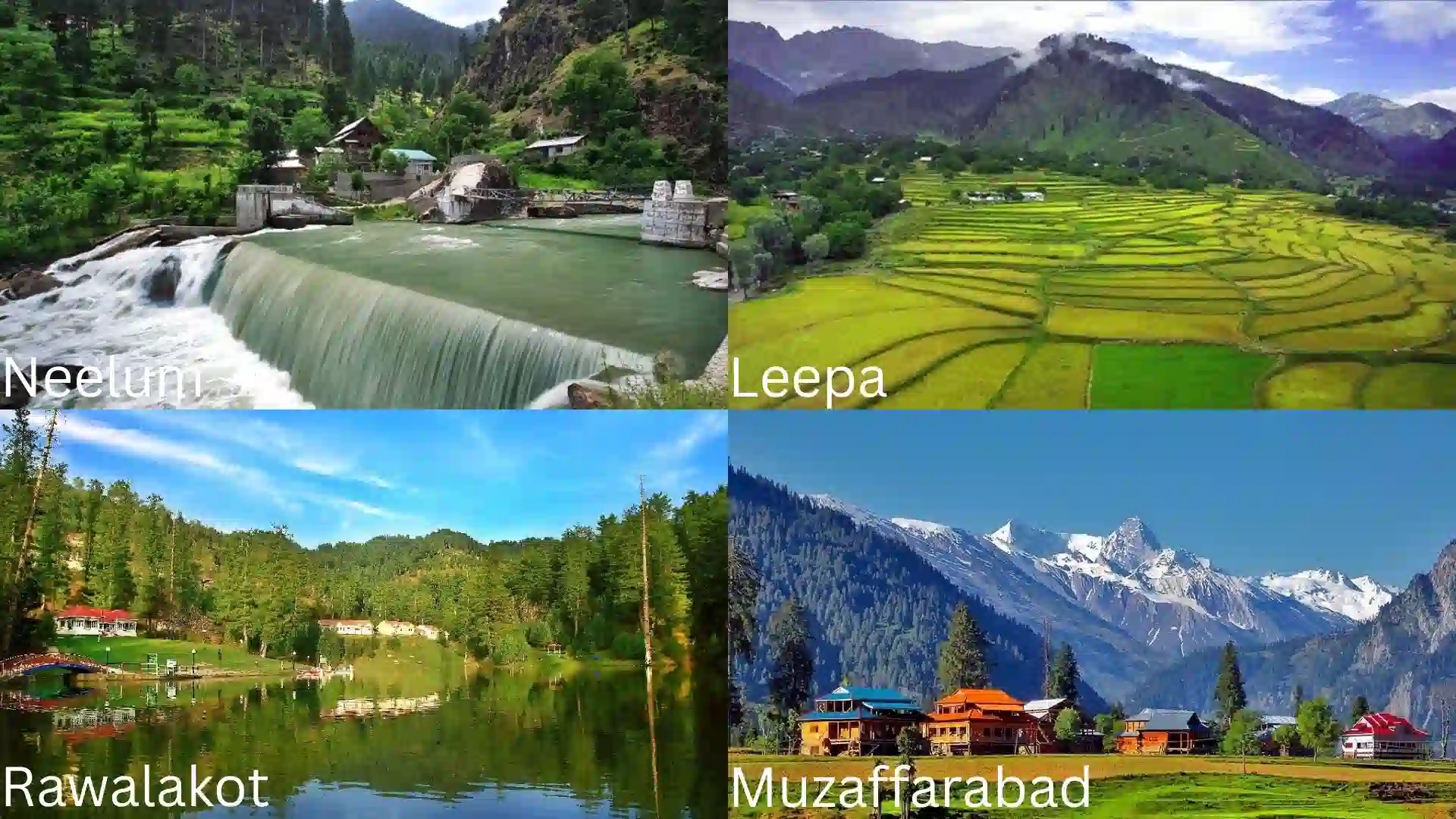 Azad Jammu Kashmir Valleys Muzaffarabad, Rawalakot, Leepa Valley, Neelum