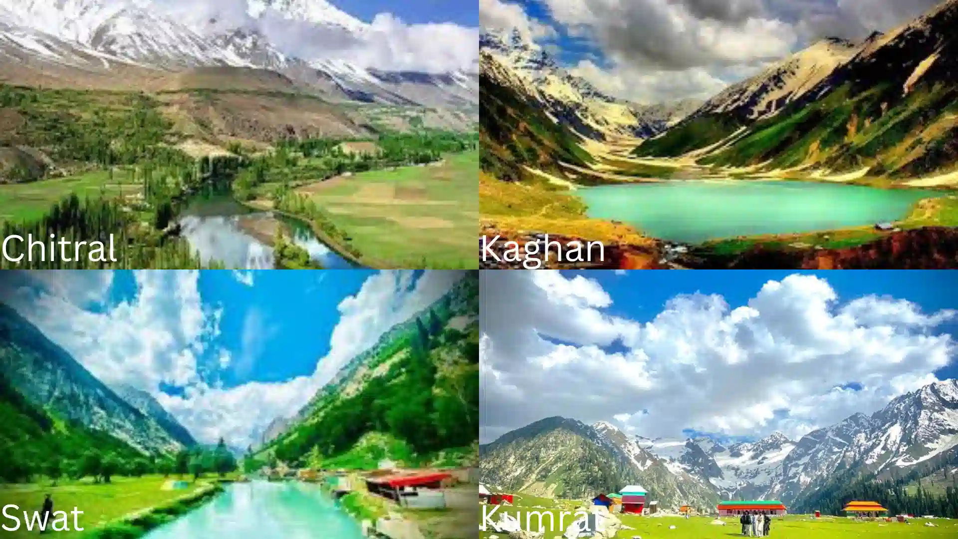 Khyber Pakhtunkhwa Valleys Swat, kumrat, Kaghan and chitral