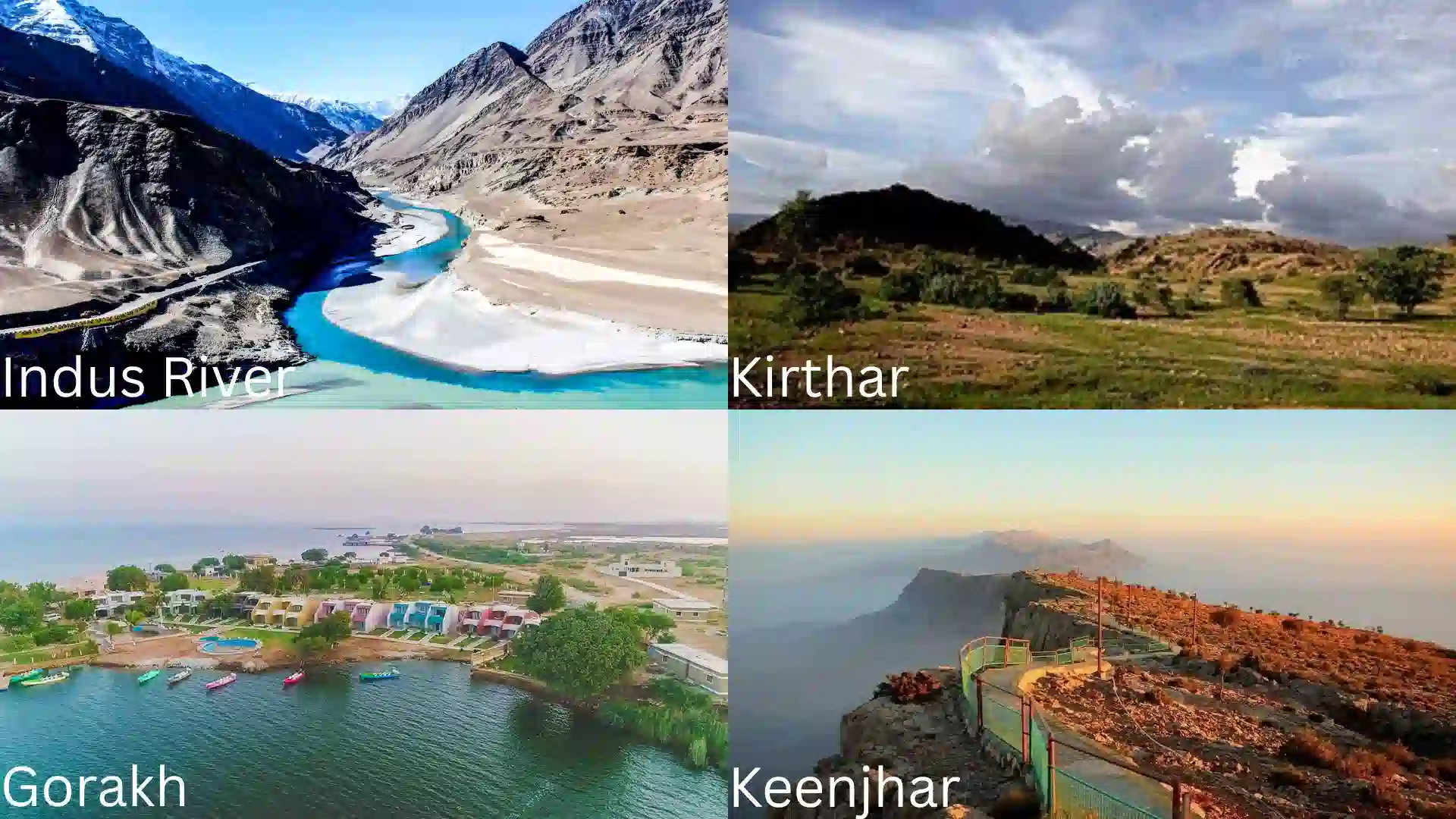Sindh Valleys, Indus River, Kirthar, Gorakh, Keenjhar