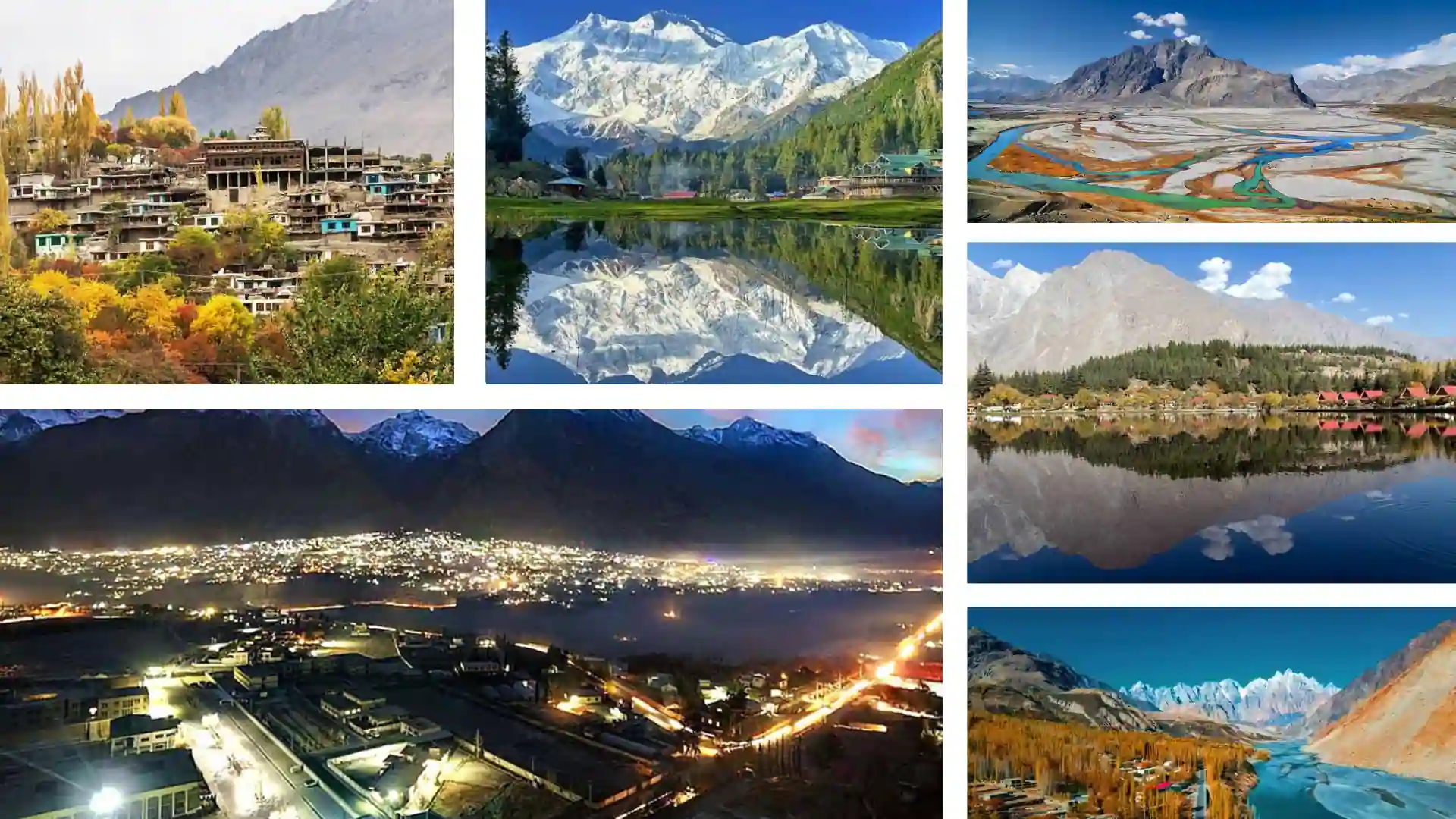 Cities of Gilgit-Baltistan: Ghanche, Diamer, Khaplu, Hunza